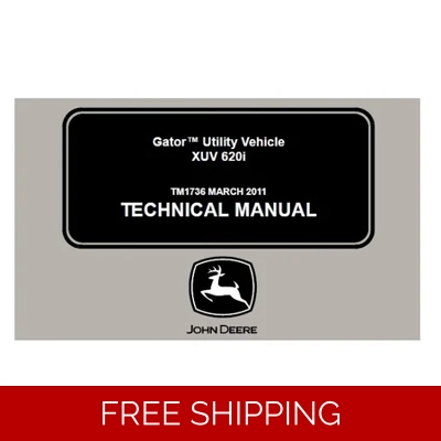 JOHN DEERE XUV 620I GATOR UTILITY VEHICLE TECHNICAL MANUAL (TM1736)